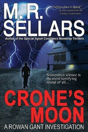 Crone's Moon by M.R. Sellars