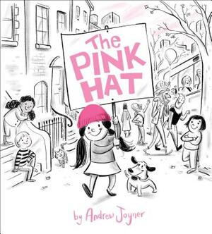 The Pink Hat by Andrew Joyner