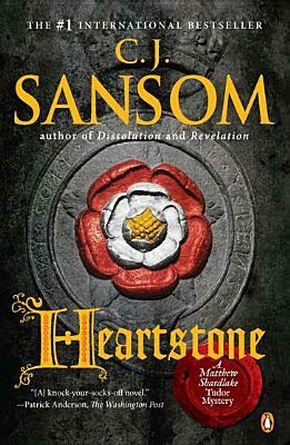 Heartstone by C.J. Sansom