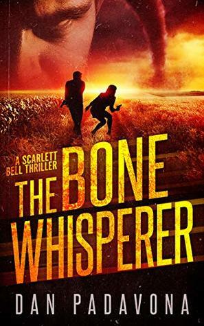 The Bone Whisperer by Dan Padavona