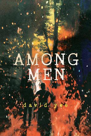Among Men by David Yee