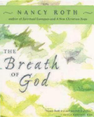 The Breath of God by Nancy Roth