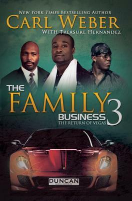 The Family Business 3 by Carl Weber, Treasure Hernandez