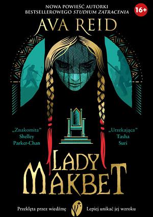 Lady Makbet by Ava Reid