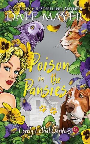 Poison in the Pansies by Dale Mayer