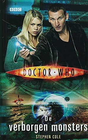 Doctor Who: De Verborgen Monsters by Josefien Bruijn, Stephen Cole