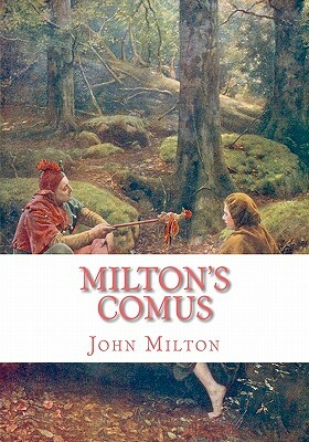 Milton's Comus by John Milton