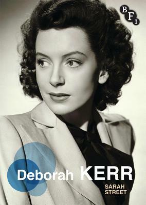 Deborah Kerr by Sarah Street