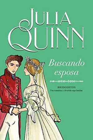 Buscando esposa by Julia Quinn