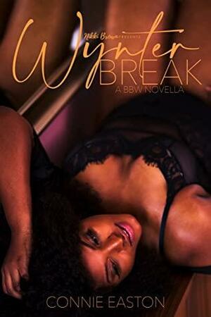 Wynter Break by Connie Easton