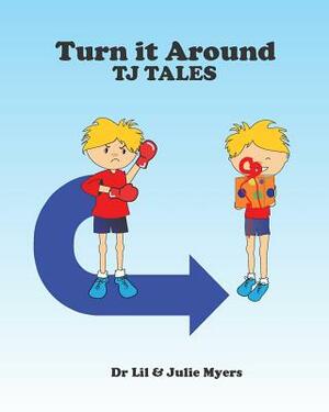 Turn it Around: TJ Tales by Lillian Fawcett