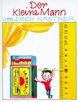 Der kleine Mann by Horst Lemke, Erich Kästner