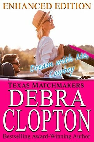 Dream with Me, Cowboy by Debra Clopton