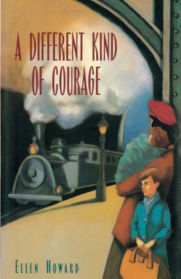 Different Kind of Courage by Ellen Howard
