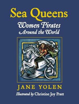 Sea Queens by Jane Yolen