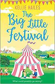 The Big Little Festival by Kellie Hailes