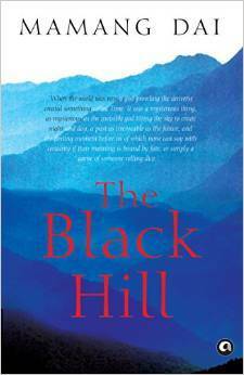 The Black Hill by Mamang Dai