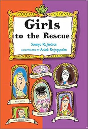 Girls To The Rescue by Sowmya Rajendran