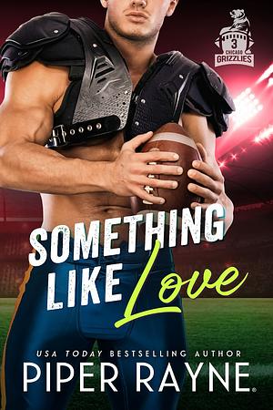 Something like Love by Piper Rayne