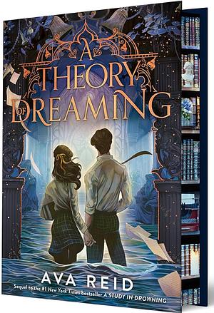 A Theory of Dreaming Deluxe Limited Edition by Ava Reid