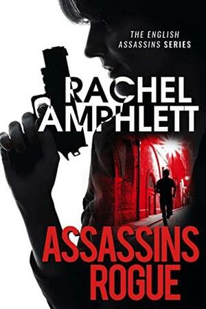 Assassins Rogue by Rachel Amphlett