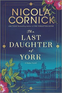 The Last Daughter of York by Nicola Cornick