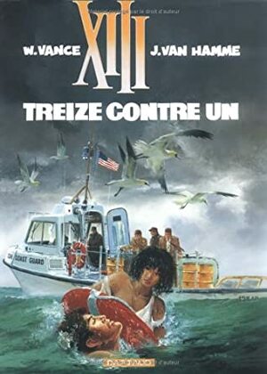 Treize contre un by William Vance, Jean Van Hamme