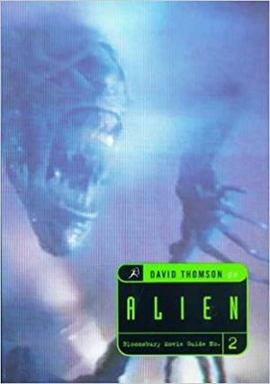 David Thomson on the Alien Quartet by David Thomson