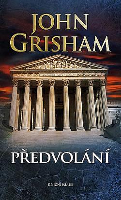 Předvolání by John Grisham