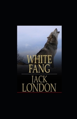 White Fang illustrated by Jack London