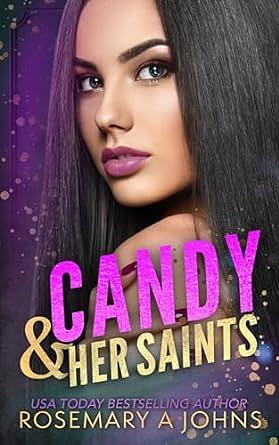 Candy & Her Saints by Rosemary A. Johns