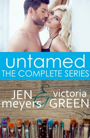 Untamed: The Complete Series by Victoria Green, Jinsey Reese, Jen Meyers