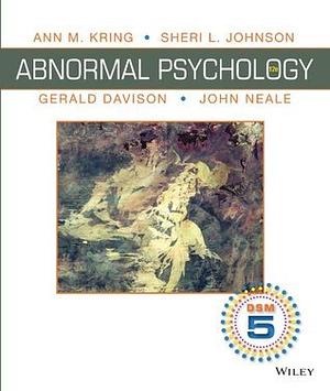 Abnormal Psychology [with eText + A Student's Guide to DSM5 Access Codes] by Ann M. Kring