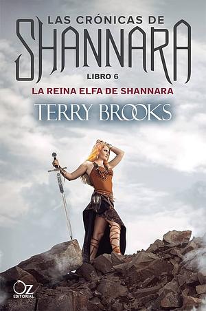 La reina elfa de Shannara by Terry Brooks