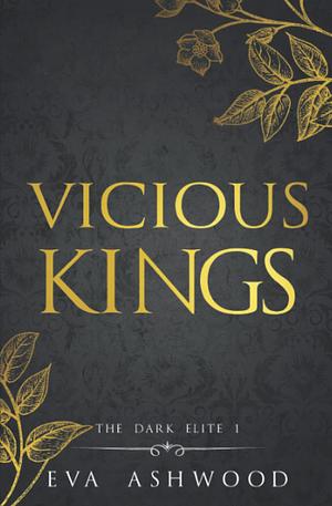 Vicious Kings by Eva Ashwood