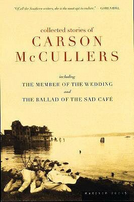 Collected Stories of Carson McCullers by Carson McCullers