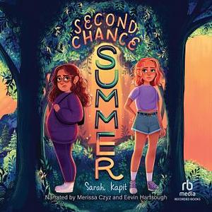 Second Chance Summer by Sarah Kapit