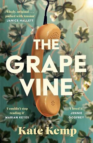 The Grapevine by Kate Kemp