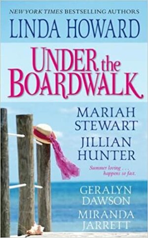 Under the Boardwalk by Linda Howard