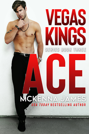 Ace by McKenna James