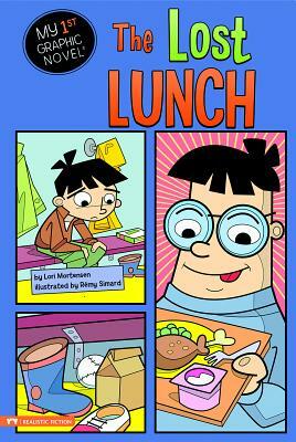 The Lost Lunch by Lori Mortensen