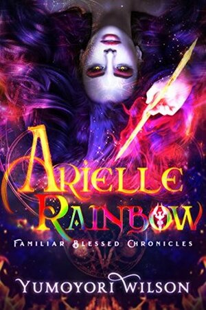 Arielle Rainbow by Yumoyori Wilson