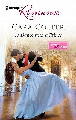 To Dance with a Prince by Cara Colter