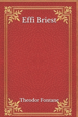 Effi Briest by Theodor Fontane