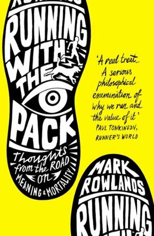 Running with the Pack by Mark Rowlands