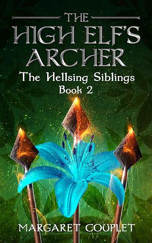 The High Elf's Archer by Margaret Couplet