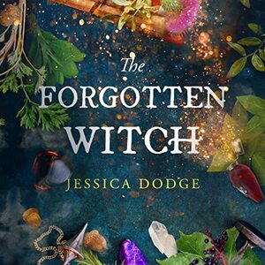 The Forgotten Witch by Jessica Dodge