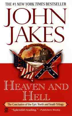 Heaven and Hell by John Jakes