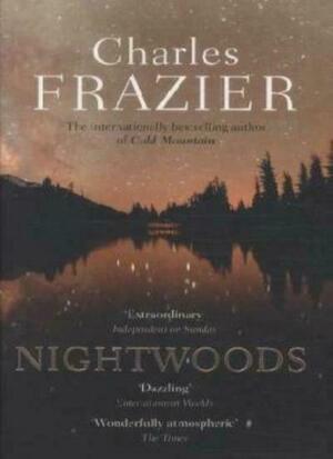 Nightwoods by Charles Frazier