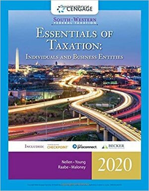 South-Western Federal Taxation 2020: Essentials of Taxation: Individuals and Business Entities by William A. Raabe, James C. Young, David M. Maloney